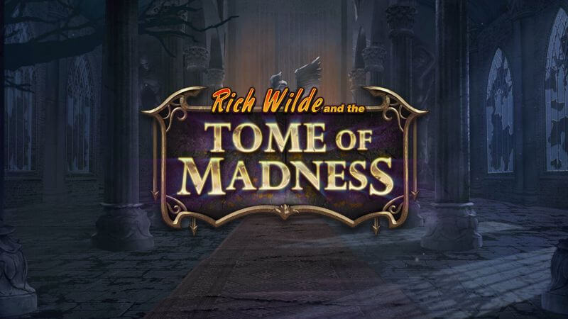 Rich Wilde and the Tome of Madness Slot Game