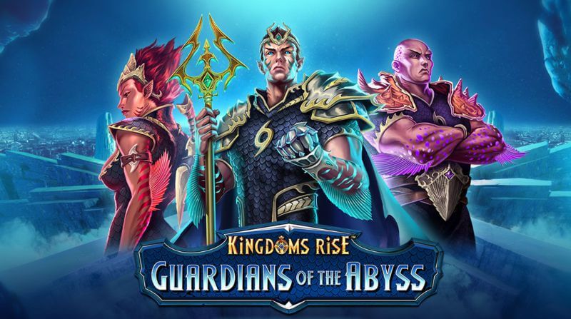 Kingdoms Rise Guardians of the Abyss adds to New Slot Series